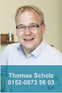 Thomas Scholz0152-0873 56 03